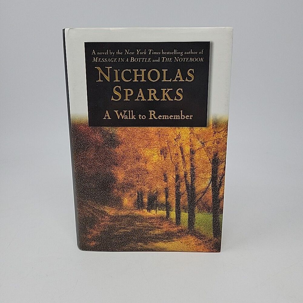 Nicholas Sparks A Walk To Remember 1999 First Edition, First Print 1st